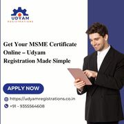 Get Your MSME Certificate Online – Udyam Registration Made Simple
